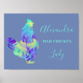Mad Chicken Lady Funny Rooster Slogan Poster (Voorkant)