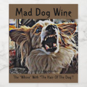 MAD DOG WINE 2 WIJN ETIKET (Enkel label)