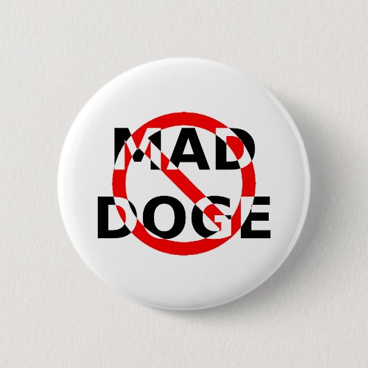 MAD DOGE RONDE BUTTON 5,7 CM (Voorkant)
