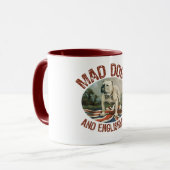 Mad Dogs & English Mok (Voorkant links)