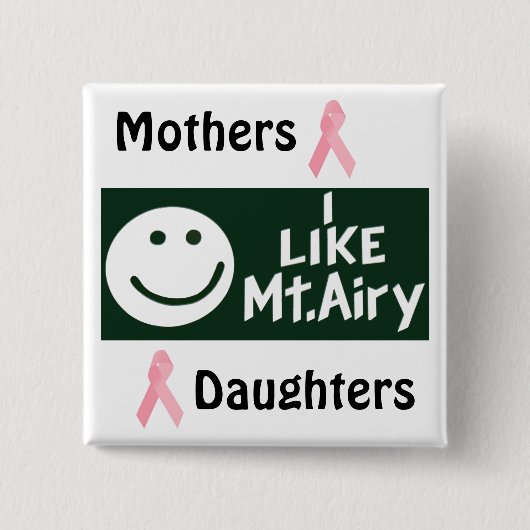 MAD for Mt. Airy square Button (Voorkant)