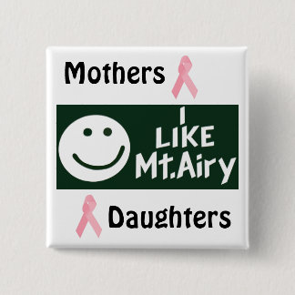 MAD for Mt. Airy square Button