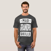 Mad Grandpa Skills T-shirt (Voorkant volledig)