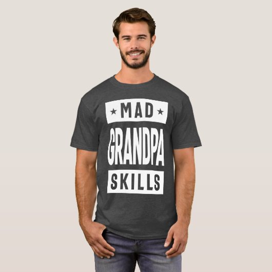 Mad Grandpa Skills T-shirt (Voorkant volledig)