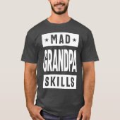 Mad Grandpa Skills T-shirt (Voorkant)