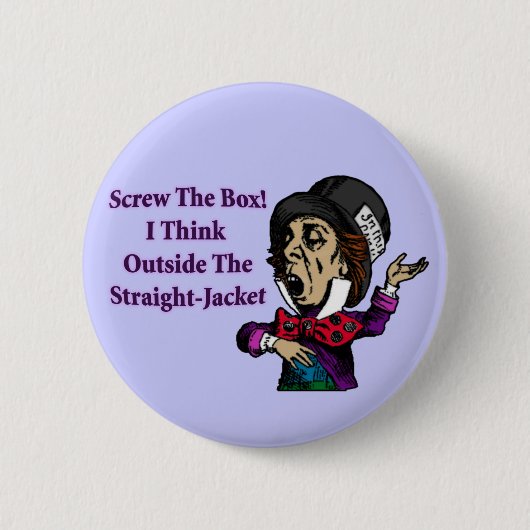 Mad Hatter Funny Motivatie Quote Ronde Button 5,7 Cm (Voorkant)