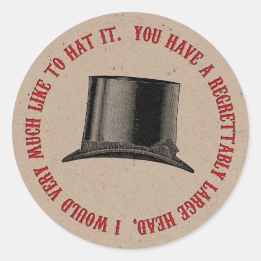 Mad Hatter Party Pet Quote Ronde Sticker (Voorkant)
