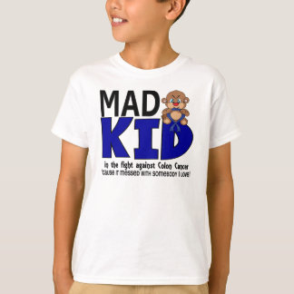 Mad Kind Colon Cancer T-shirt