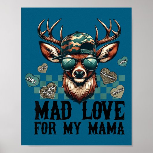 Mad Love For My Mama Deer Head Valentines Day Hunt Poster (Voorkant)