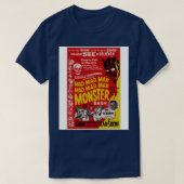 Mad Mad Mad Monster Bash Custom Spook Show Poster T-shirt (Design voorkant)