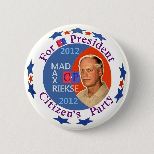 Mad Max Rieske voor President 2012 Ronde Button 5,7 Cm (Voorkant)