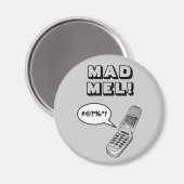 MAD MEL! - Mel Gibson Magneet (Voorkant / Achterkant)