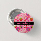 Mad over Pink Yes Scotland Independence Button (Voorkant /achterkant)