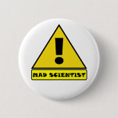 Mad Scientist Badge Ronde Button 5,7 Cm (Voorkant)