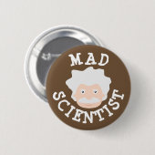 Mad Scientist Ronde Button 5,7 Cm (Voorkant /achterkant)