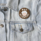 Mad Scientist Ronde Button 5,7 Cm (In situ)