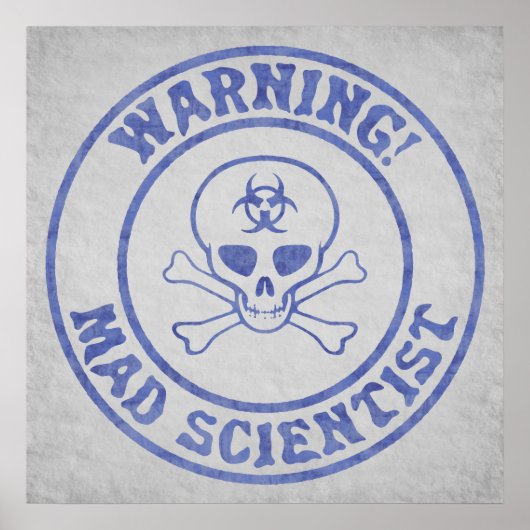 Mad Scientist Warning Poster (Voorkant)