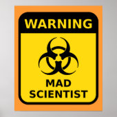 Mad Scientist Warning Sign Poster (Voorkant)