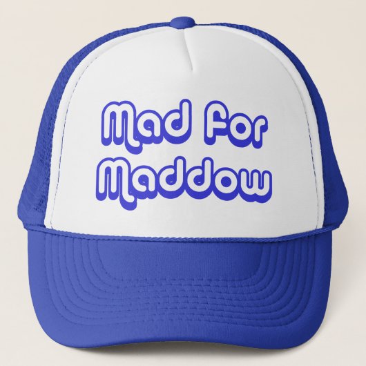 Mad voor Maddow Trucker Pet (Voorkant)