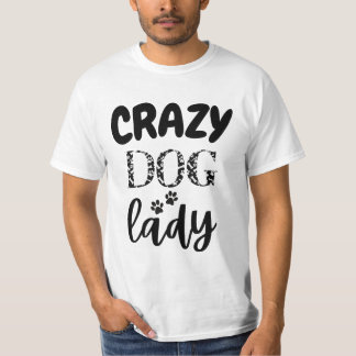 Mad voor Mutts: Crazy Dog Lady grappig cadeauidee  T-shirt