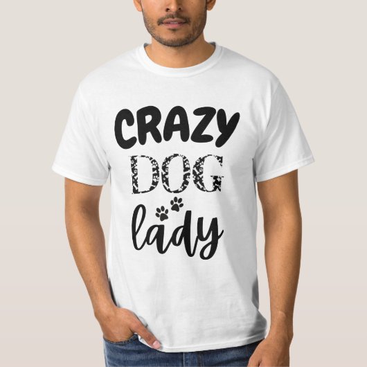 Mad voor Mutts: Crazy Dog Lady grappig cadeauidee  T-shirt (Voorkant)