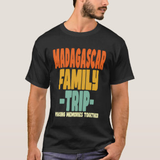 Madagaskar Familie reis vakantie Madagaskar T-shirt
