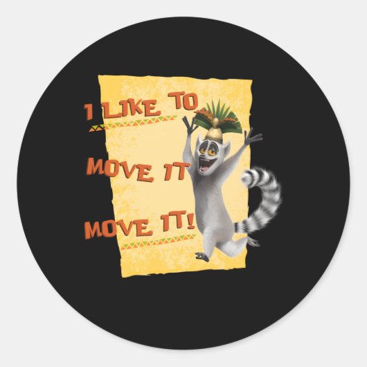 Madagaskar Julien Move It Tekst Ronde Sticker (Voorkant)
