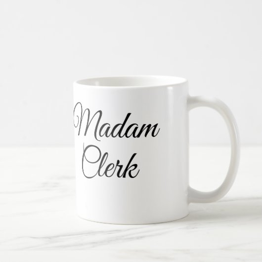 Madam Clerk in fancy schrift met een kroon Koffiemok (Rechts)
