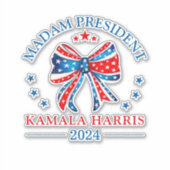 Madam President Kamala Harris Vinyl Cut Sticker (Voorkant)