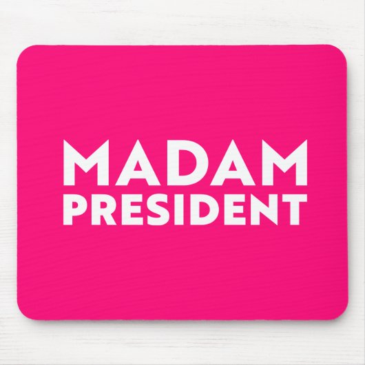 Madam President moderne typografie wit heet roze Muismat (Voorkant)