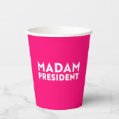 Madam President moderne typografie wit heet roze Papieren Bekers (Voorkant)
