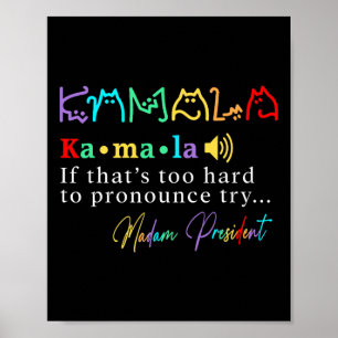 Madam President Pro Kamala Harris Kleurrijke Cat T Poster