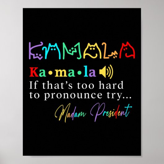 Madam President Pro Kamala Harris Kleurrijke Cat T Poster (Voorkant)