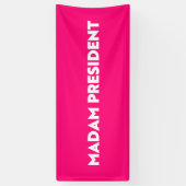 Madam President typografie modern hot pink Spandoek (Verticaal)