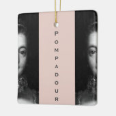 Madame de Pompadour en Keramisch Ornament (Links)