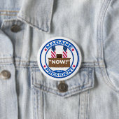 Madame President NU! Button (In situ)