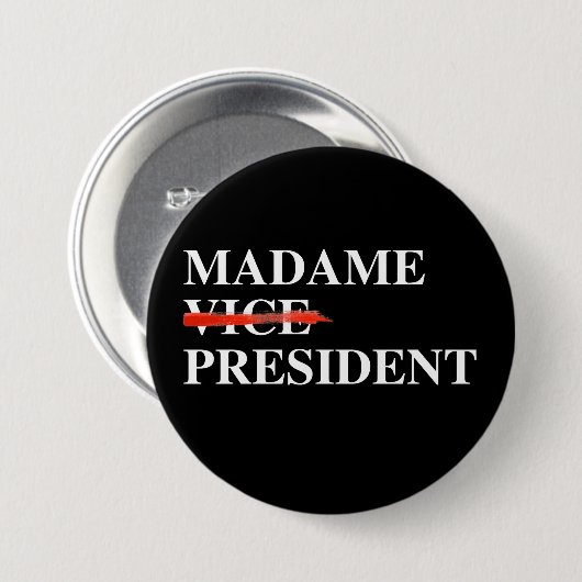 Madame Vice President Ronde Button 7,6 Cm (Voorkant /achterkant)