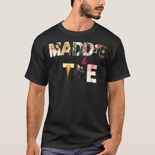 Maddie And Tae Essential T Shirt Maddie And Tae T (Voorkant)