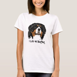MadDog is I Luv My Berner T-Shirt