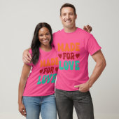 Made For Love grappig T-shirt (Unisex)
