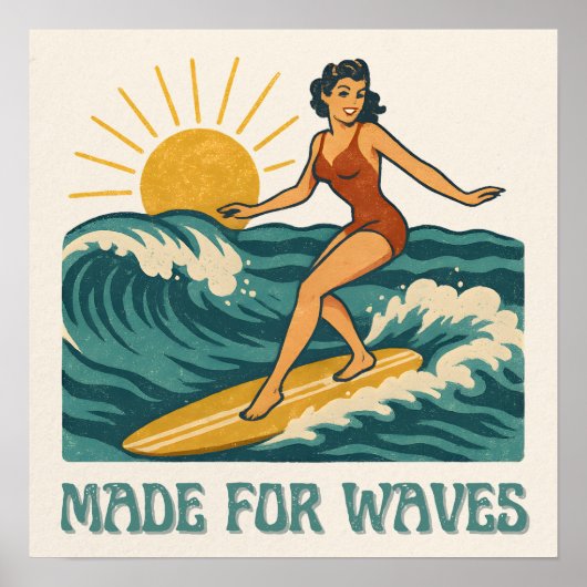 Made For Waves Surfer - Retro Surfing Pin-Up Art Poster (Voorkant)