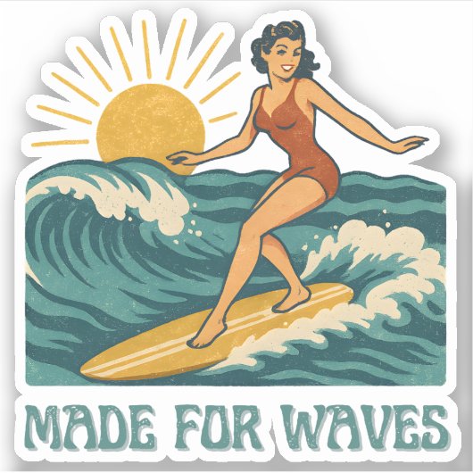 Made For Waves Surfer - Retro Surfing Pin-Up Art Sticker (Voorkant)