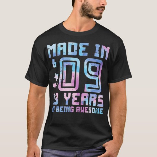 Made in 09 13 jaar Geweldige 13e verjaardag, gebor T-shirt (Voorkant)