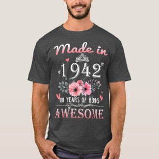 Made in 1942 Floral 80 jaar oud 80th Birthday Gift T-shirt