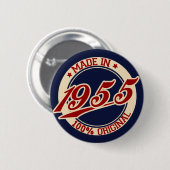Made in 1955 ronde button 5,7 cm (Voorkant /achterkant)