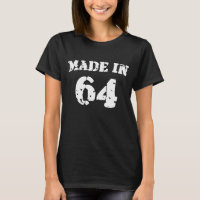 Made in 1964 Shirt
