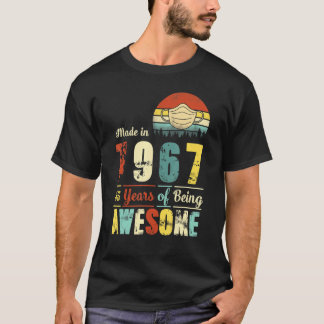 Made in 1967 55th Birthday Quarantine 55 Years Ol T-shirt