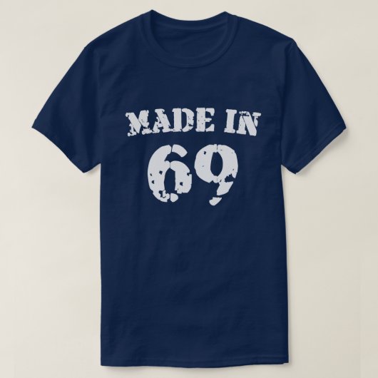 Made in 1969 Shirt (Design voorkant)