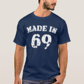 Made in 1969 Shirt (Voorkant)