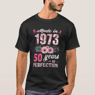 Made in 1973 50 jaar oud 50e verjaardag cadeau voo t-shirt